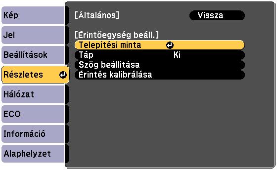 Jelölje ki az Érintőegység beáll.