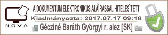 Szabad fájl formátumú (Open File Format) dokumentumok (ML-DSig típusú), PDF formátumú dokumentumok (PAdES típusú), ML formátumú dokumentumok (AdES típusú) elektronikus bélyegzővel és minősített