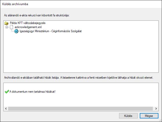 A menüpont kiválasztása után az e-szignó ellenőrzi a feltöltendő fájlt, ennek eredménye a következő ablakban látható.