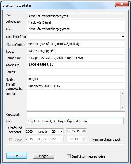 A megjelenő adatlapon tudja kitölteni a metaadatokat, pl.: A különböző metaadatok megadása nem kötelező, célja kizárólag az archívumban történő későbbi keresések megkönnyítése. 2.