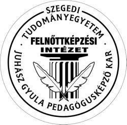 Szegedi Tudományegyetem Juhász Gyula Pedagógusképző Kar Felnőttképzési Intézet 6723 Szeged, Szilléri sgt. 12. DIPLOMADOLGOZATI KONZULTÁCIÓS LAP MA szakos hallgatók részére A szakdolgozó neve:.