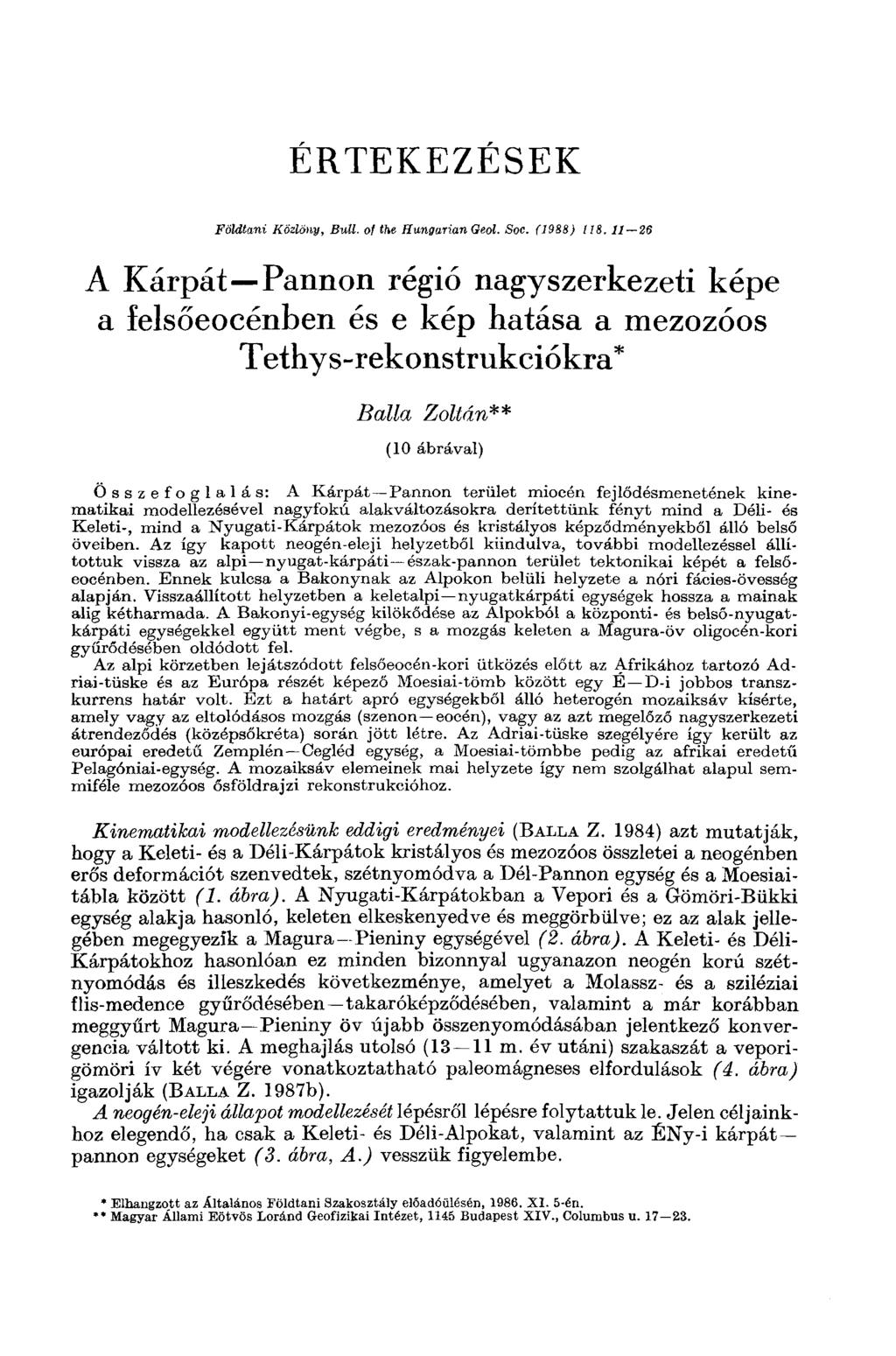 ÉRTEKEZÉSEK Földtani Közlöny, Bull, of the Hungarian Geol. Soc. (1988) 118.