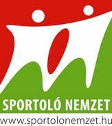 PÁLYÁZATI FELHÍVÁS Az Önkormányzati és Területfejlesztési Minisztérium Sport Szakállamtitkársága /1054 Budapest, Hold u. 1.