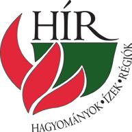 HAGYOMÁNYOK-ÍZEK-RÉGIÓK (HÍR) PROGRAM 2018. ÉVI NYERTES PÁLYÁZATOK Ceglédi laska Pályázó: Kossuth Művelődési Központ Nonprofit Kft.