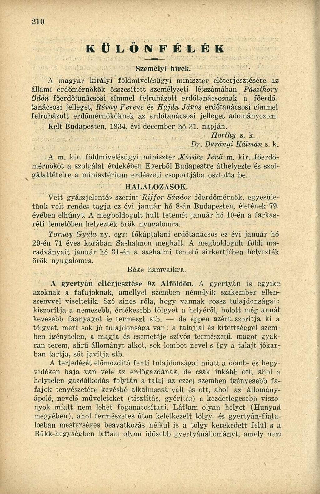 K Ü LÖN FÉL É K Személyi hírek.
