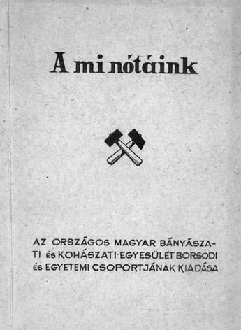A selmeci diákhagyományok továbbélése, fejlesztése Szakestély-korsó alapítások Jól tudjuk, hogy mindnyájan jártunk egyszer az Akadémián, de ott igyekeztünk nyomot is hagyni magunk után.