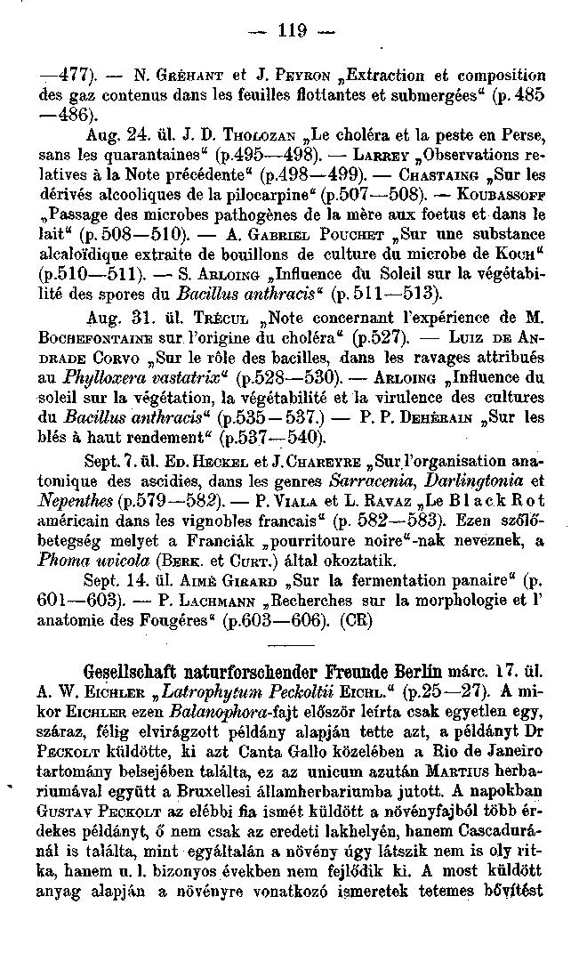 1 iq 477). N. GRÉHANT et J. PEYRON Extraction et composition des gaz contenus dans les feuilles flotíantes et submergées" (p. 485 486). Aug. 24. ül. J. D.