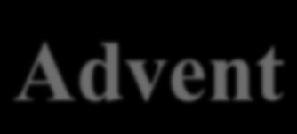 Advent