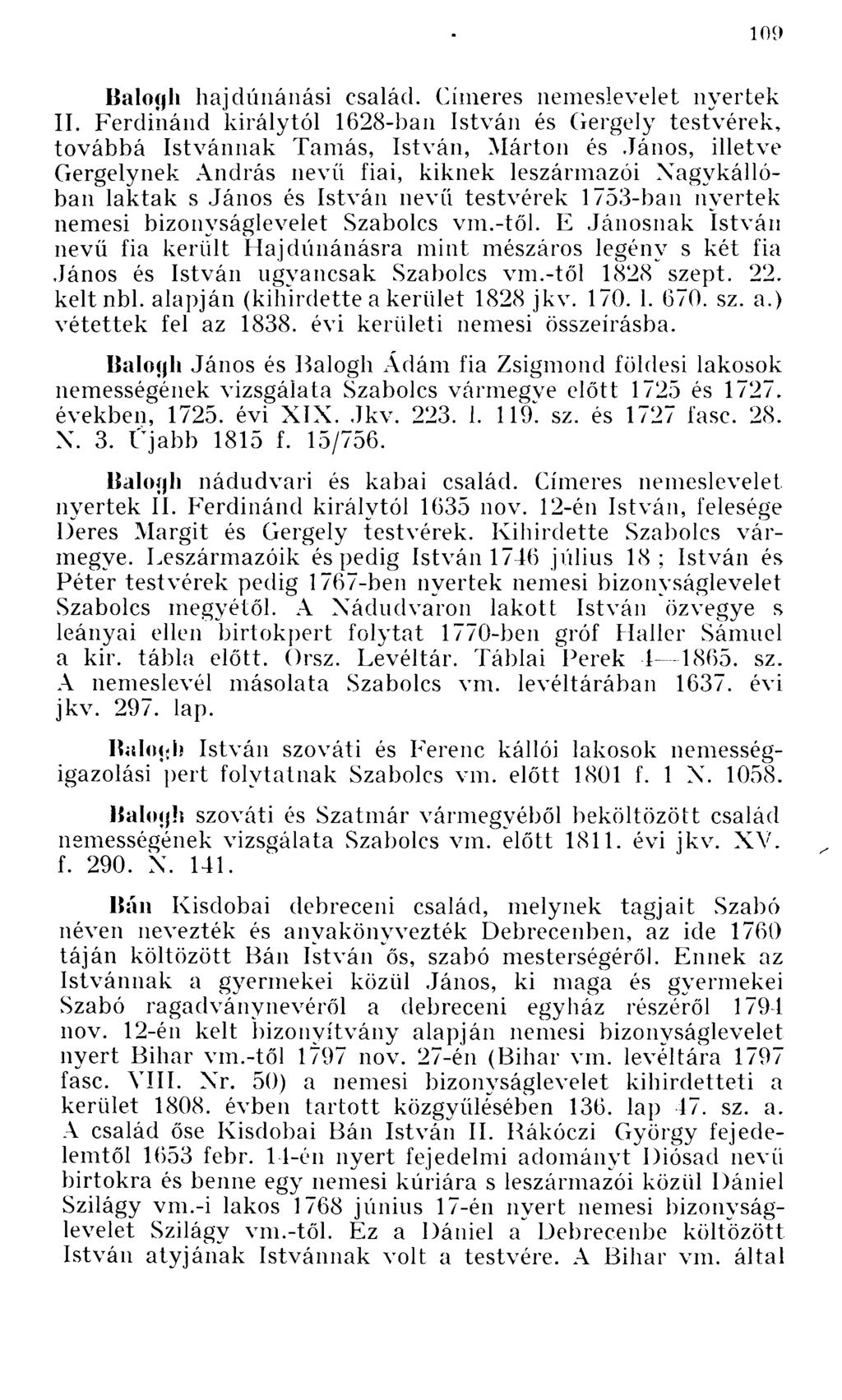 Balogh hajdúnánási család. Címeres nemeslevelet nyertek II.