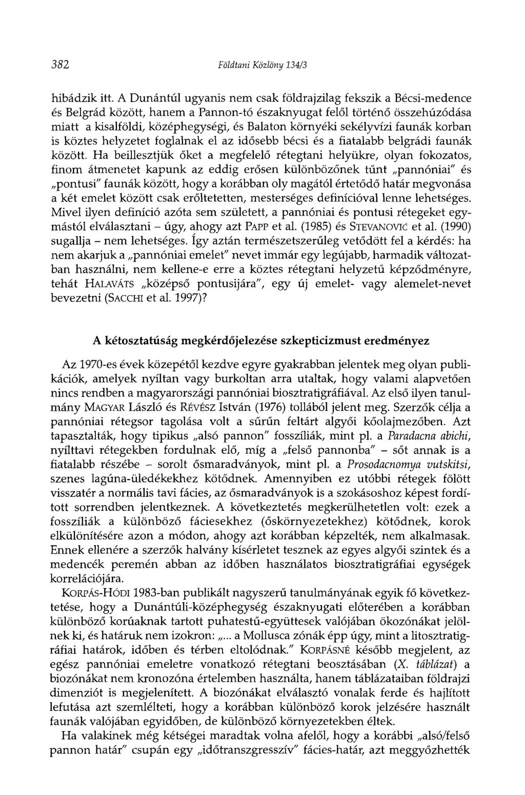 382 Földtani Közlöny 134/3 hibádzik itt.