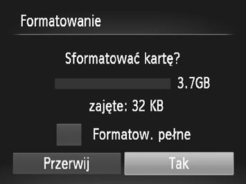 Należy zachować odpowiednią ostrożność przed sformatowaniem karty pamięci, ponieważ usuniętych danych nie można odzyskać.