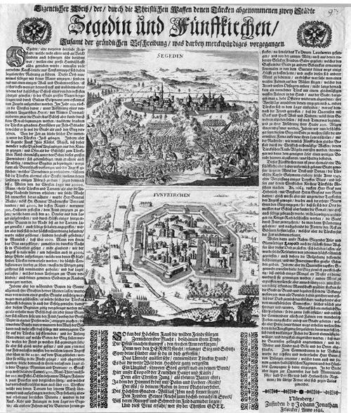 G. ETÉNYI NÓRA 1. metszet Pécs és Szeged visszafoglalása 1686 októberében nürnbergi röplapon Forrás: Magyar Nemzeti Múzeum Történelmi Képcsarnok T 782b.