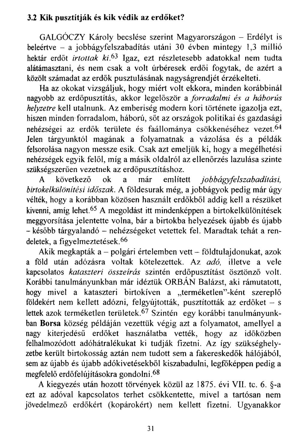 3.2 Kik pusztítják és kik védik az erdőket?