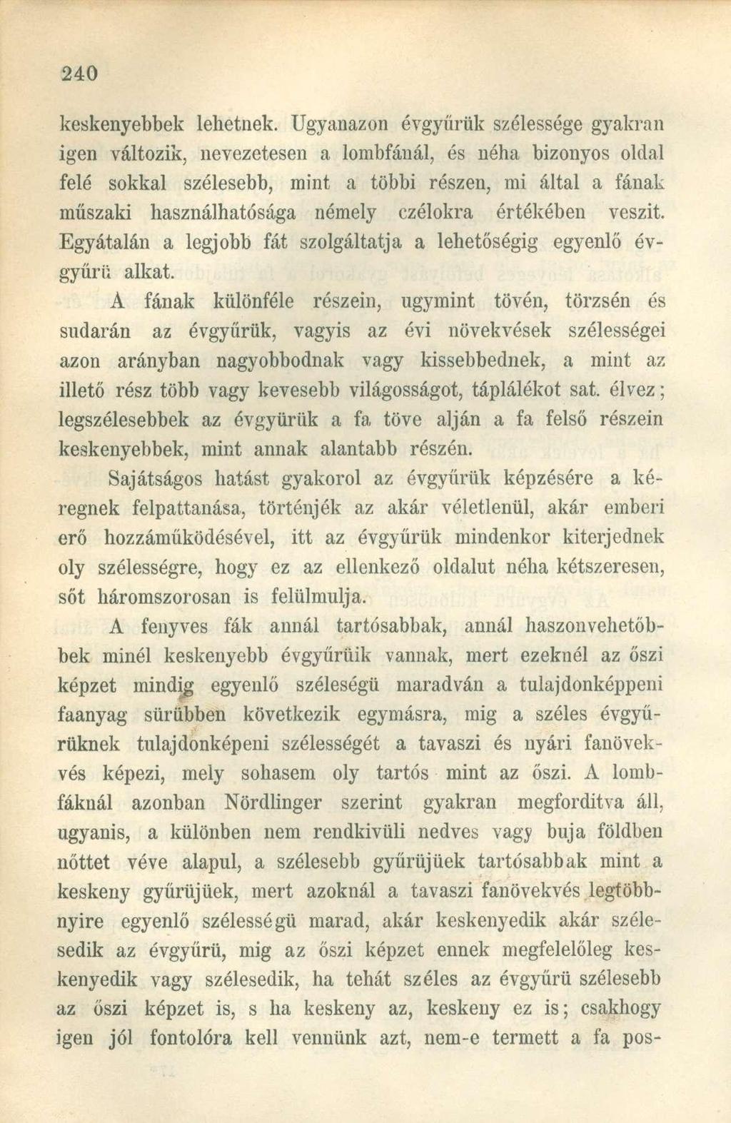 keskenyebbek lehetnek.