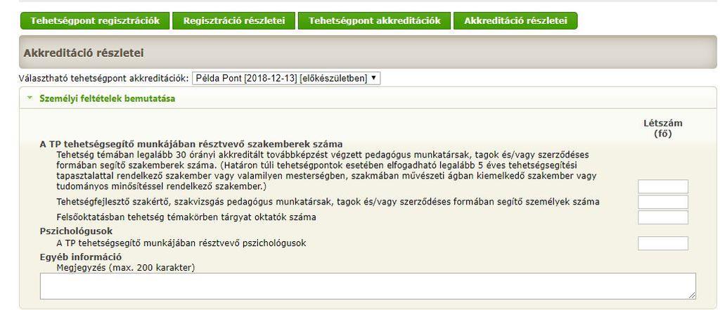 Egy tehetségpont több rendezvényt is bemutathat a tehetségpont akkreditáció során - minden esetben a + új rendezvény feliratra kell kattintani az adatok rögzítése érdekében. 9.