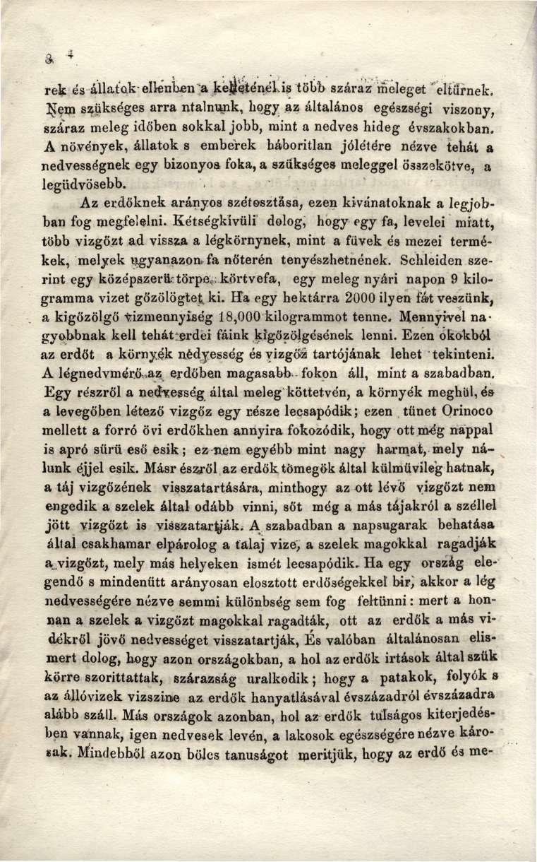* 4 rek és állatok- ellenben "a kegejténéus több száraz meleget eltűrnek.