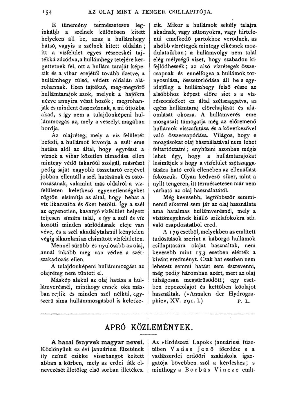 x54 AZ OLAJ MINT A TENGER CSILLAPÍTÓJA.