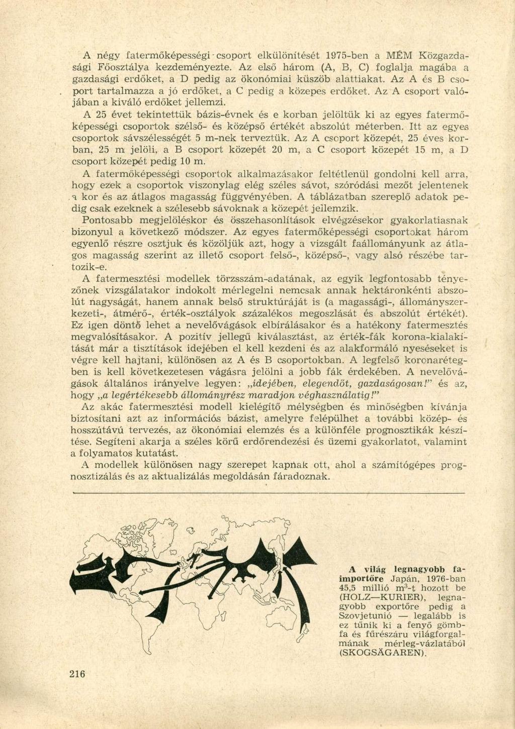 A négy f atermőképességi - csoport elkülönítését 5-ben a MÉM Közgazdasági Főosztálya kezdeményezte.