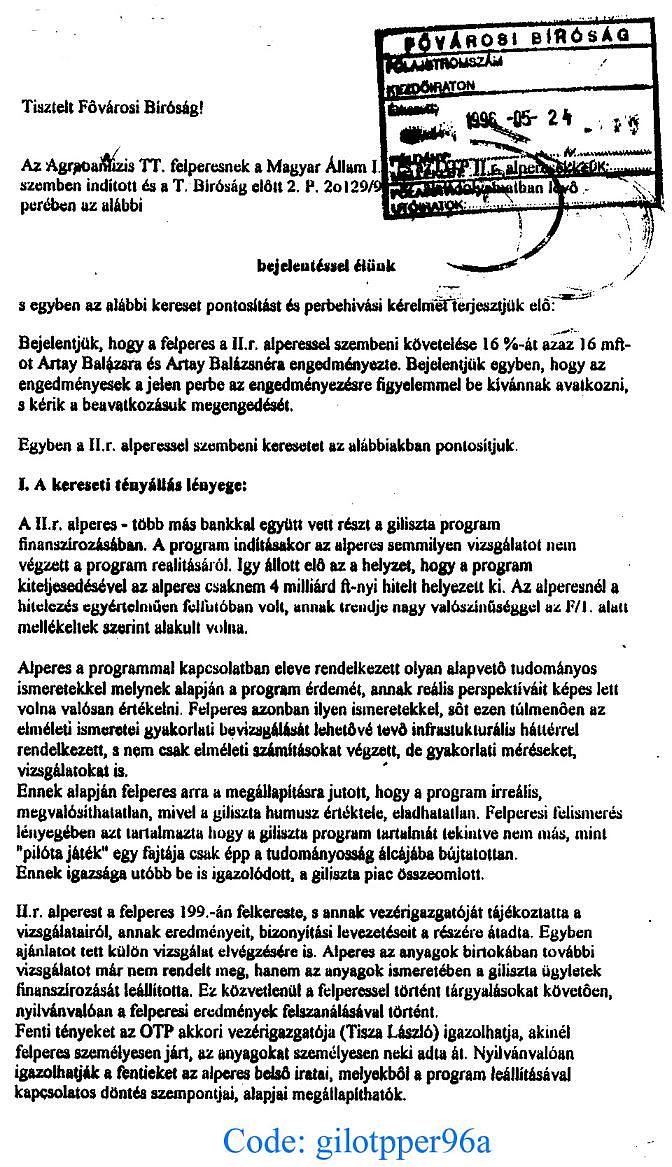 4. Gondnokság alá helyezési eljárás eredményére várás címén szabotált