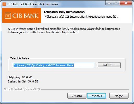 Alapértelmezetten ki van választva a CIB Internet Bank, mint telepítendő összetevő.