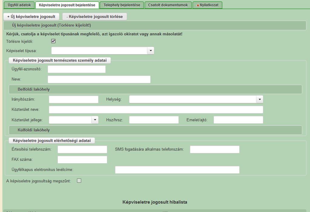 Telephely bejelentése/módosítása/megszüntetése: Telephely bejelentéséhez az Új telephely gombra kattintva nyílik le a kitöltendő rész.