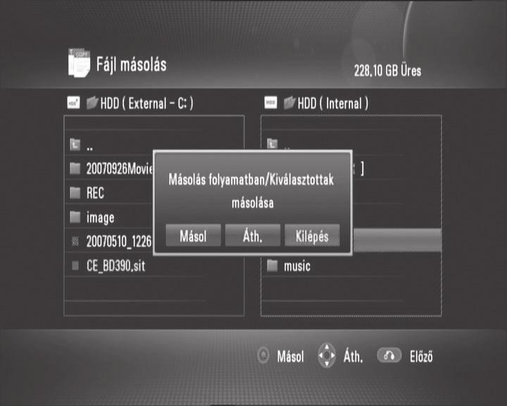 gombokkal válassza ki azt az adathordozót, amely a törölni kívánt fájlt tartalmazza, és nyomja meg a B 5 A v/v gombokkal válassza ki a [Törölt elemek] menüpontot és nyomja meg az OK 5 A v/v gombokkal