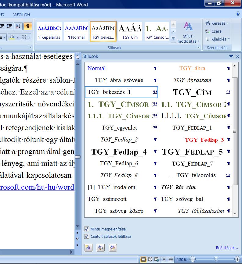 1. ábra Saját stílusok a Word-ben Ajánlás fontosabb stílusok beállítására 2.