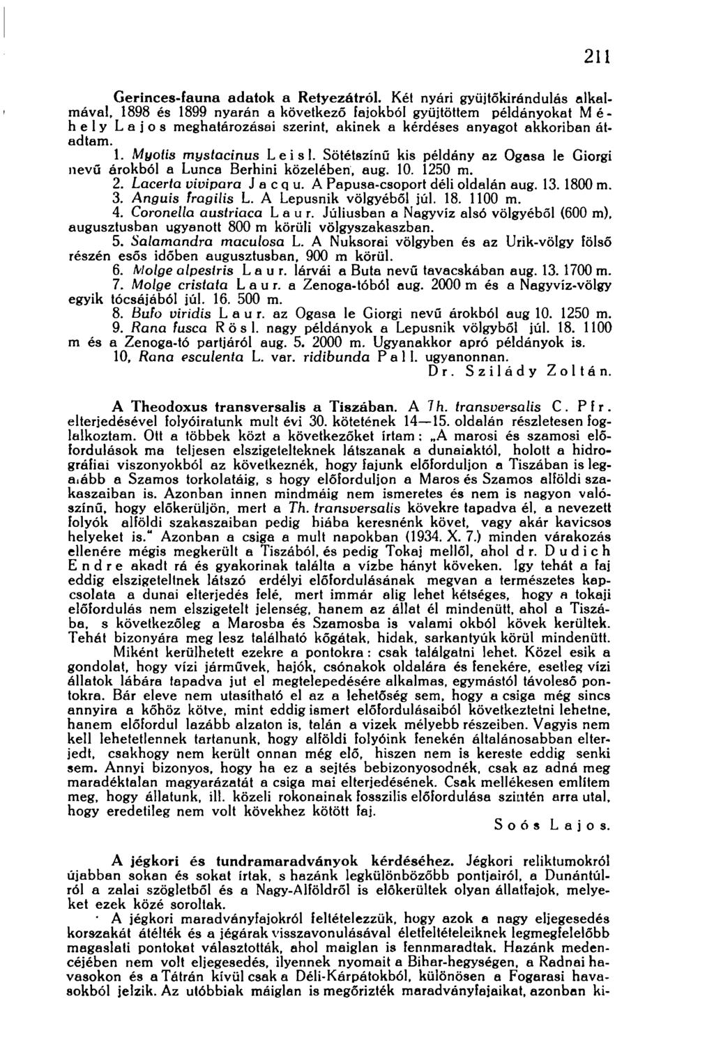 211 Gerinces-fauna adatok a Retyezátról.
