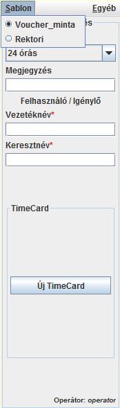 Bejelentkezés után a program a munkakörnek megfelelő funkciókkal indul. 1. ábra Első lépésben ki kell választani a gyártani kívánt utalvány formátumát. Ezt a Sablon menüpontban tehetjük meg.