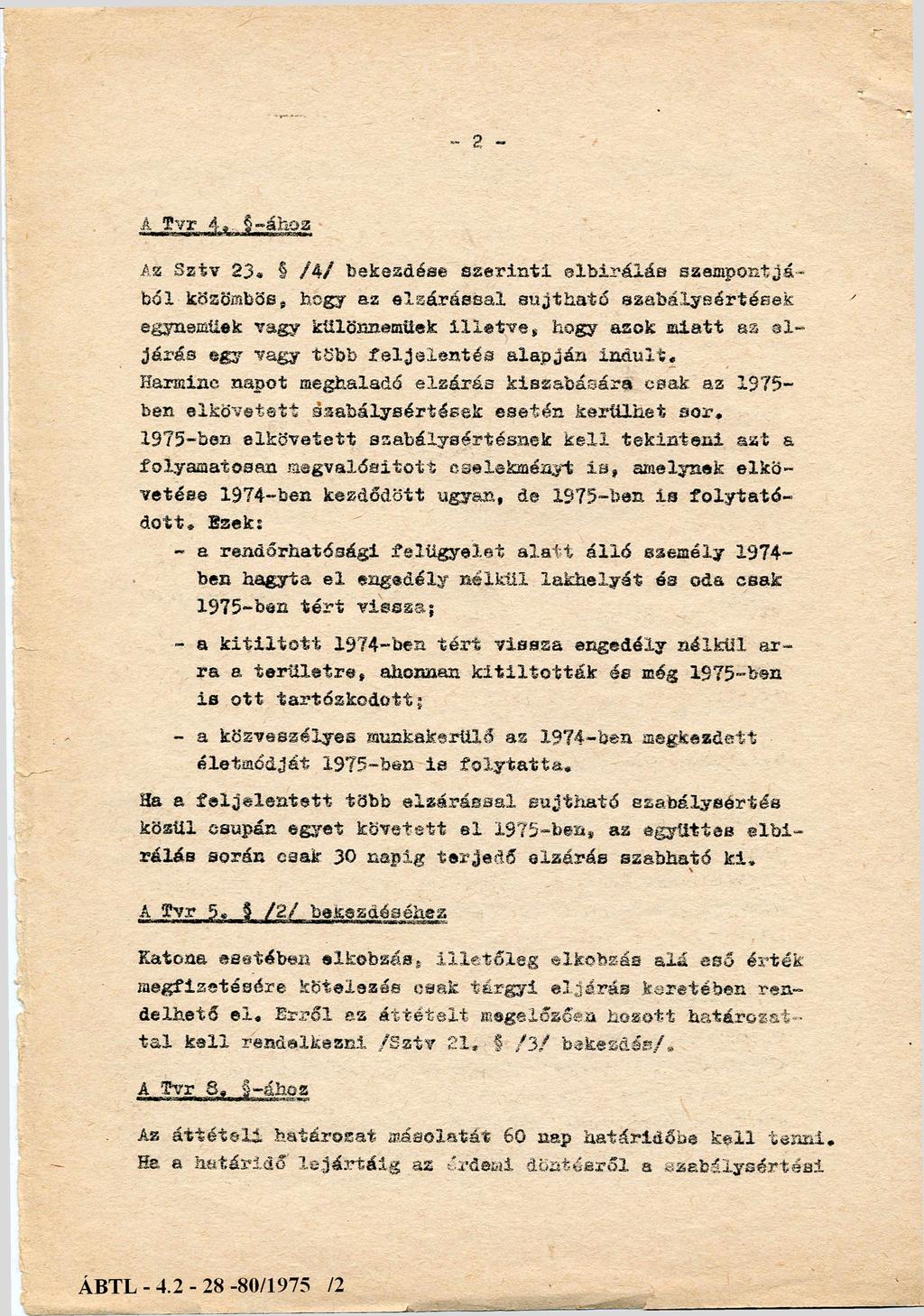 - 2 - A Tv r 4.. - -ához Az Szt v 23.