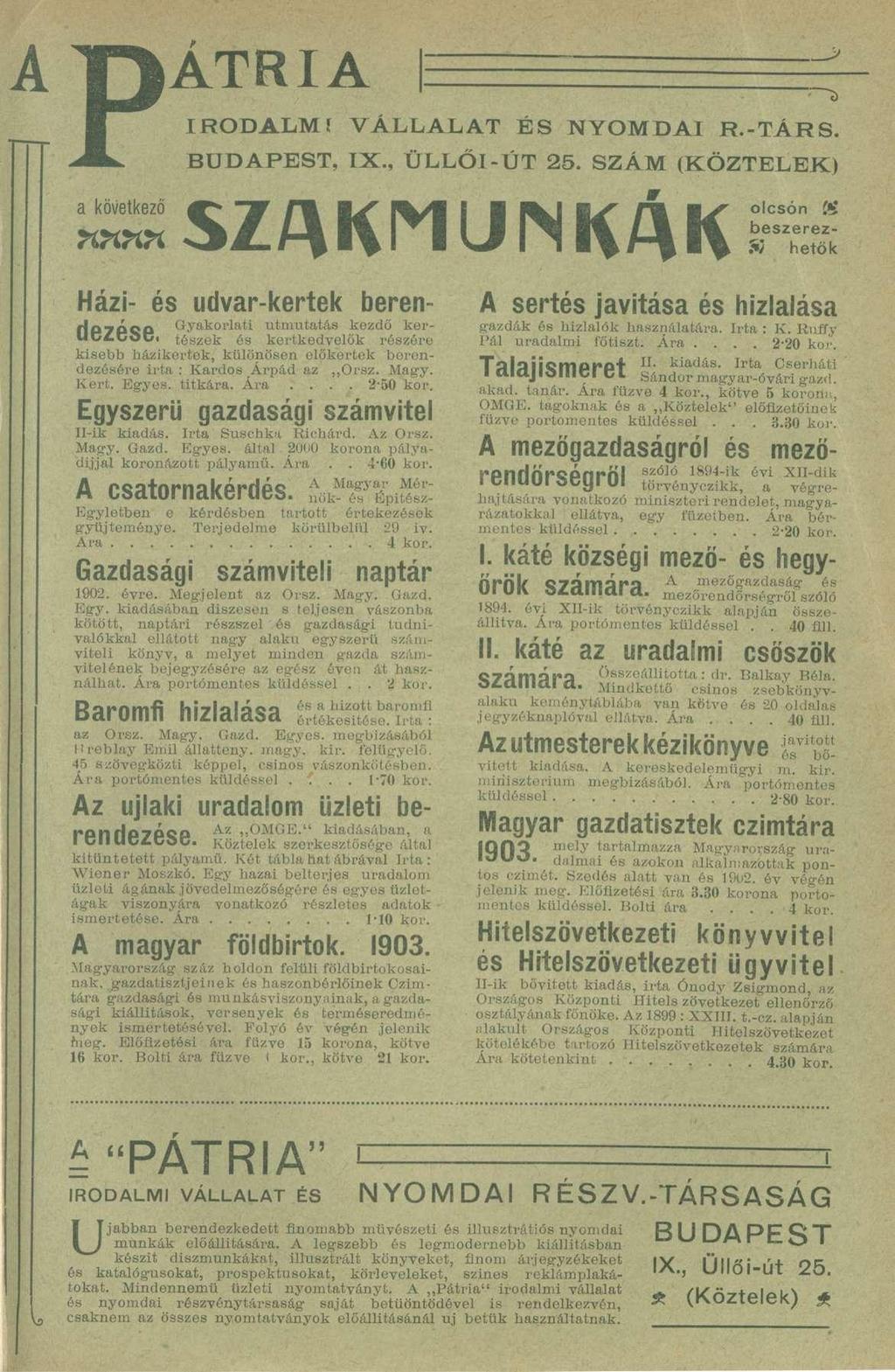 p ATRIA IRODALM! VÁLLALAT ÉS NYOMDAI R.-TÁRS. BUDAPEST, IX., ÜLLŐI-ÚT 25.