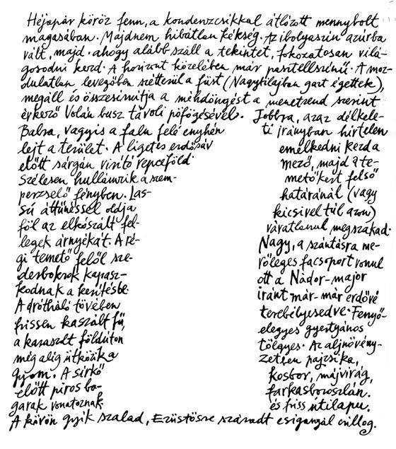 Múzsák testvérisége 125 dőnek tart. Lieber Évát bemutatva írja: Mert titkok vannak itt, kérem, és nemes látomások!