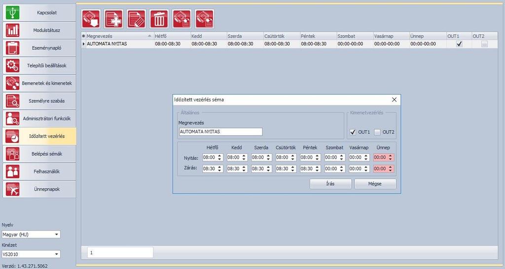 5.7 Időzített vezérlés Az időzített vezérlés funkció révén a rendszer képes beállítható időpontokban automatikusan vezérelni a kimeneteket.