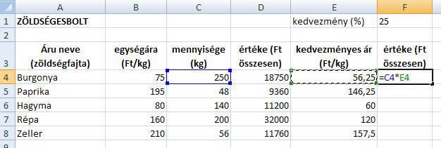 A leszállított áru összes értékét a mennyiség és a kedvezményes ár szorzataként kapom. Ekkor a másoláshoz relatív hivatkozást kell alkalmazni. 3.