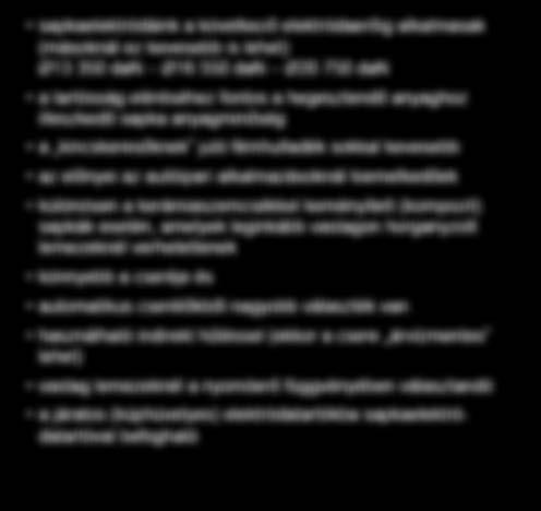 keményített (kompozit) sapkák esetén, amelyek leginkább vastagon horganyzott lemezeknél verhetetlenek könnyebb a cseréje