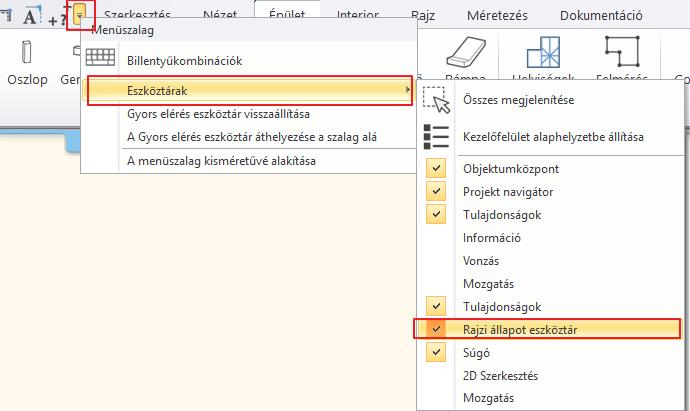 A Rajzi állapot eszköztárat itt tudja bekapcsolni: Az éppen aktív fólia nem kapcsolható ki és nem is zárolható.