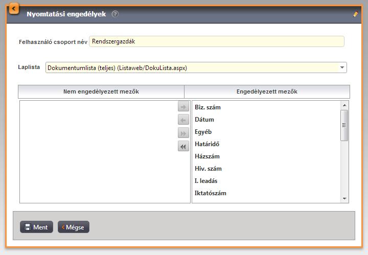 Adott listabeli elem előtt lévő Részletek gombot megnyomva megjelennek az adott felhasználói csoporthoz felvett nyomtatási engedélyek.