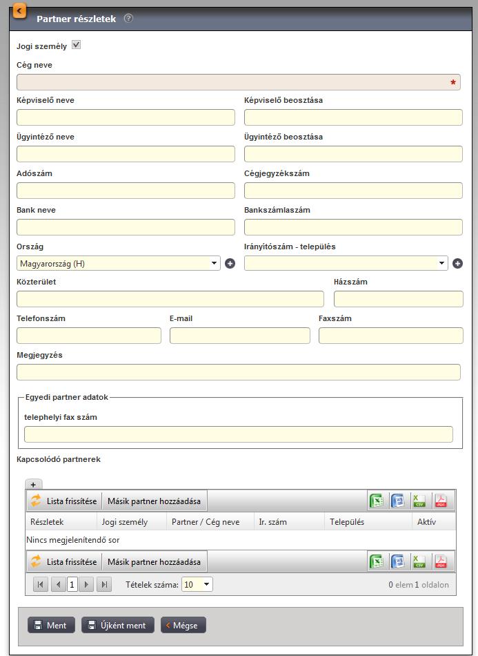 E-mail A partner e-mail címe adható meg ebben a mezőben. Faxszám A partner fax száma adható meg ebben a mezőben. Megjegyzés Tetszőleges, szabad szöveges megjegyzést fűzhetünk a partnerhez.