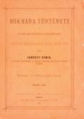 Korabeli, bordázott gerincű félbőr-kötésben, a gerincen aranyozott címfelirattal. Megkímélt állapotú, jó példány. 6.000,- 563. Vámbéry Ármin Bokhara története a legrégibb időktől a jelenkorig.