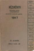 Benkő Gyula. 444 p., a 150. oldalnál + 18 p. (150a-150r) + 1 kihajtható melléklet. Számos szövegközti illusztrációval. Kiadói vászonkötésben, kissé kopottas állapotban. 8.000,- 60.