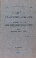 000,- 182. Jancsó Benedek Erdély és a nagyromán aspirációk. Budapest, 1918. Szabad Lyceum [Franklin]. 163 p. A címlapon korabeli gyűjteméyni bélyegzés, a címlap verzóján duplumbélyegzés.