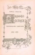327. 327. Magyar Történeti Életrajzok. I. évfolyam. Márki Sándor Mária, Magyarország királynéja 1370-1395. Budapest, 1885. M. Történelmi Társulat. 191 p. + 7 t.