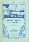 347. Márai Sándor Egy polgár vallomásai. I-II. kötet. Harmadik kiadás. [Budapest, év nélkül.] Révai. 304 p.; 333 + [2] p.