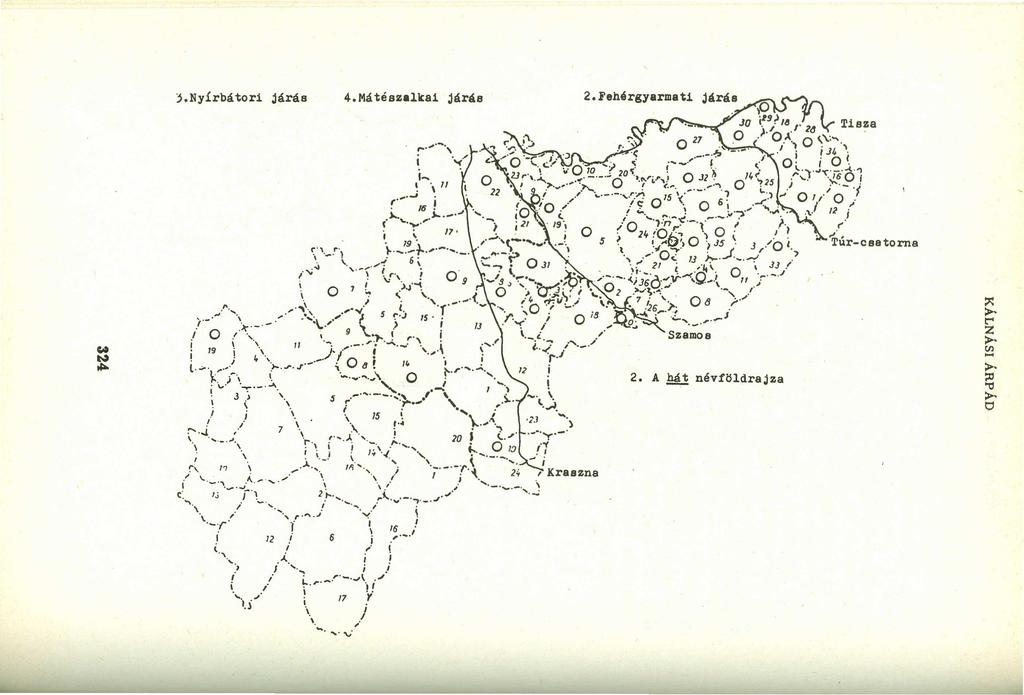j.nyírbátori járás 4.Mátészalkai járás ; -., 2.Fehérgyarmati 1.. \"A (.,.... i.. 16!. '-..,.J.-._.J, _.. 'J,.'.,.\ '. 1:9'. /7' \ ',.;. \._._.... " ',,.ZYXWVUTSRQPONMLKJIHGFEDCBA "\.