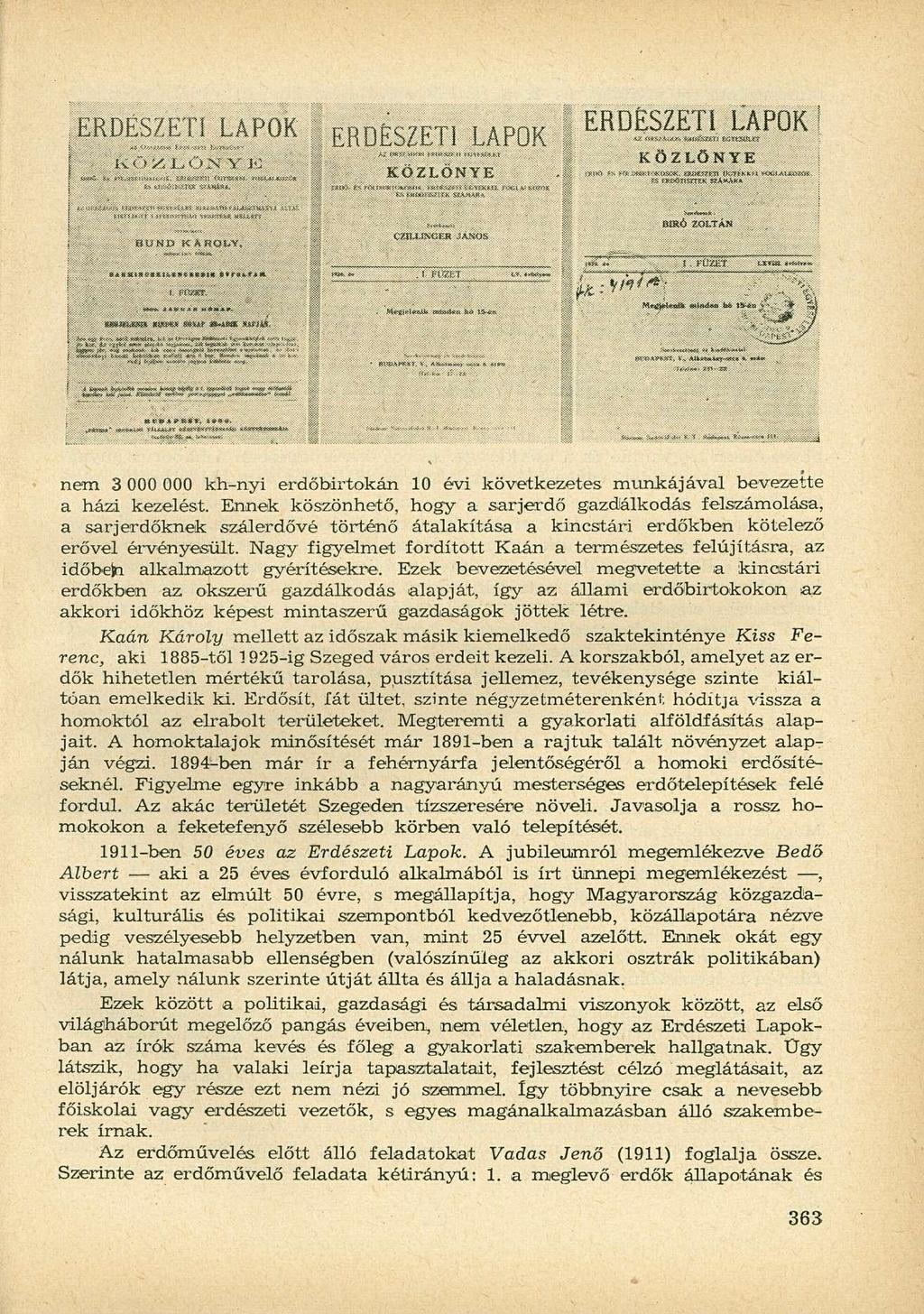: E R D! S S1 I (Í ERDÉSZETI LAPOK Á P 0 K í -, K Ö Z T <")>? V V ««».«..»»««! -.L ««t9j.,*l,»;a KÖZLÖNYE ERD ESZET1. JŰAPOK 1 KÖZLÖNYE BERÓ ZOLTÁH.-«.,»(...,»,.,».,..,.»r.
