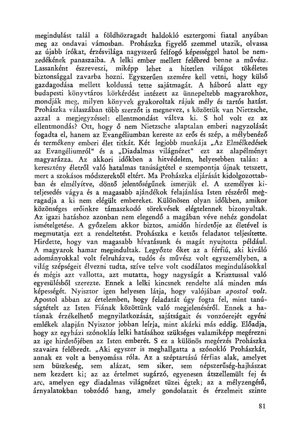 megindulást talál a földhözragadt haldokl6 esztergomi fiatal anyában meg az ondavai vámosban.