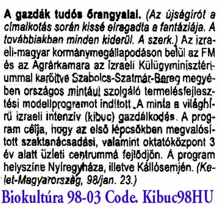 I. A JELENLEG ELÁRVEREZETT ÁLLAMI FÖLDTULAJDON A TOVÁBBI KIBUCKÖZPONTOK LÉTREHOZÁSÁHOZ IS