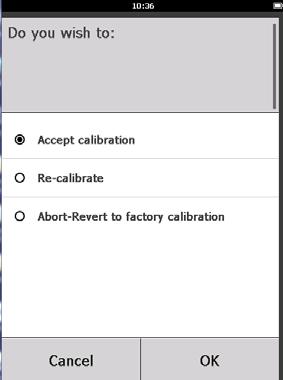 Rövid útmutató 23.Az Accept new calibration (Új kalibrálás elfogadása) választásával fogadja el az új kalibrálást és válassza az OK lehetőséget. 24.