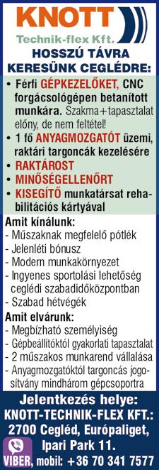 000 Forint Ingyenes bejárás céges buszokkal Hosszú távú munkalehetőség Feltétel: 8