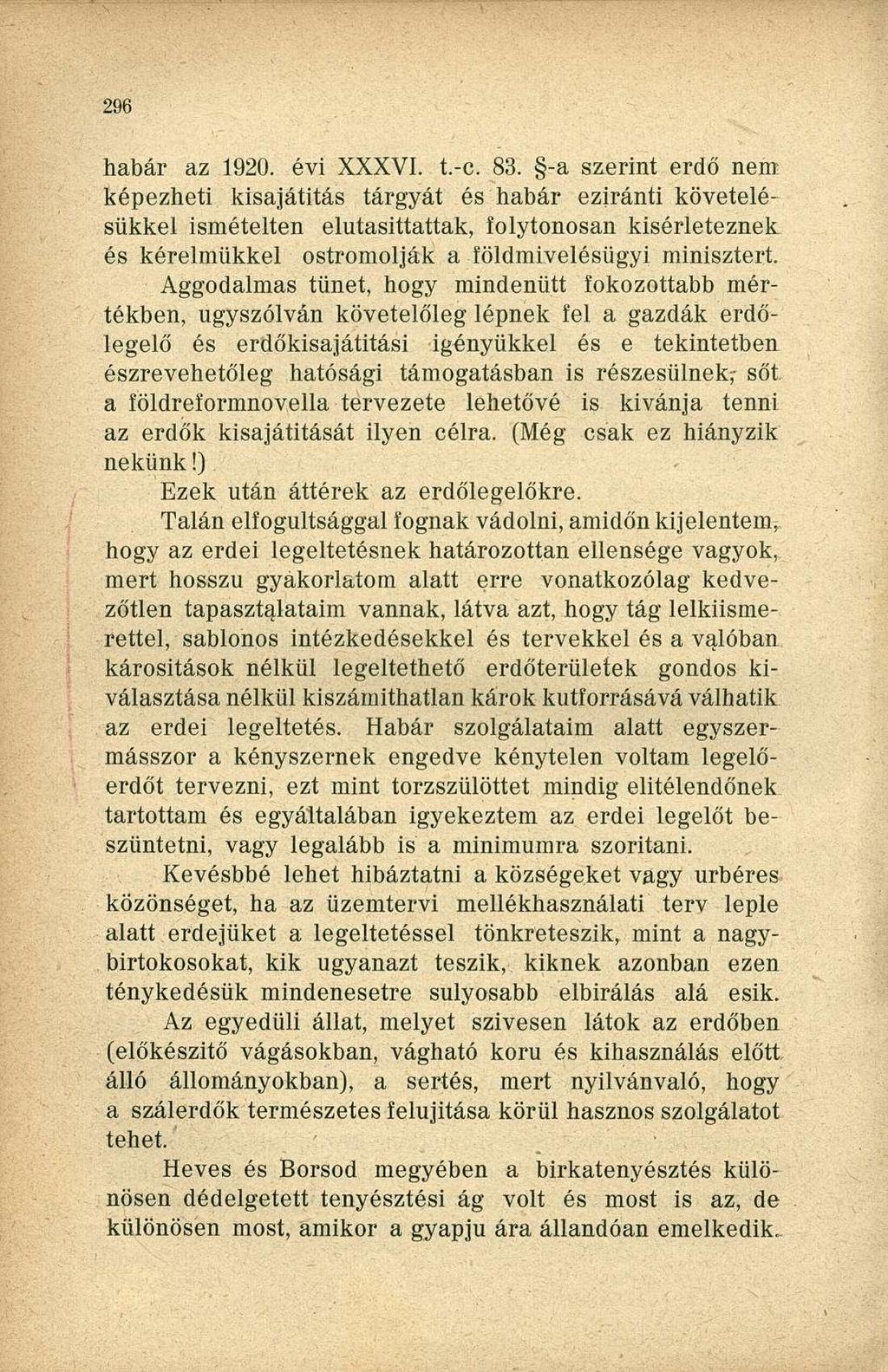 habár az 1920. évi XXXVI. t.-c. 83.